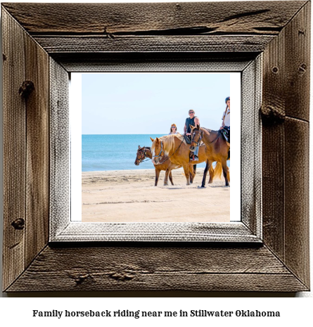 family horseback riding near me in Stillwater, Oklahoma